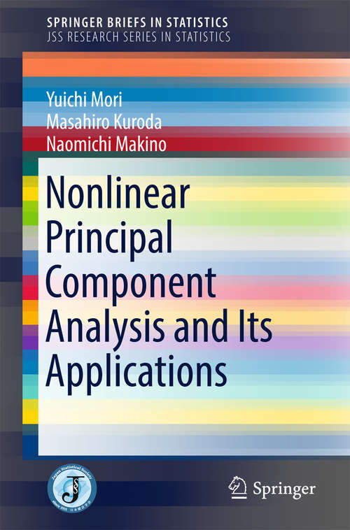 Book cover of Nonlinear Principal Component Analysis and Its Applications