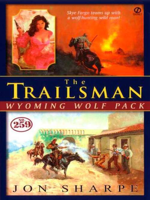 Book cover of Trailsman #259: Wyoming Wolf Pact