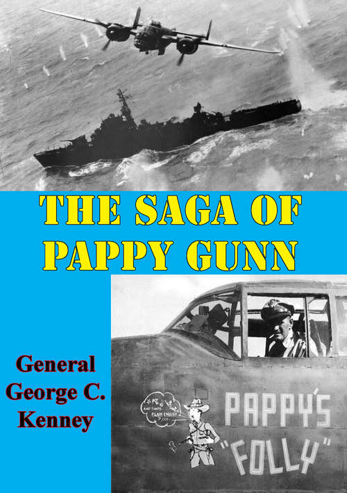 Book cover of The Saga Of Pappy Gunn