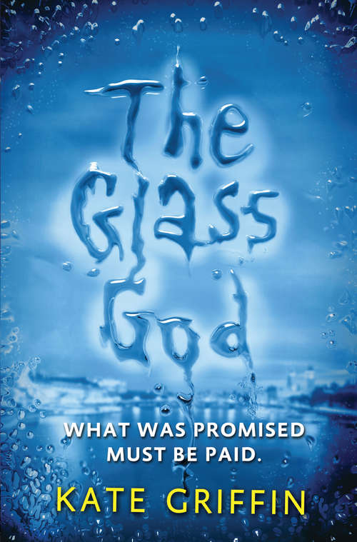Book cover of The Glass God (Magicals Anonymous #2)