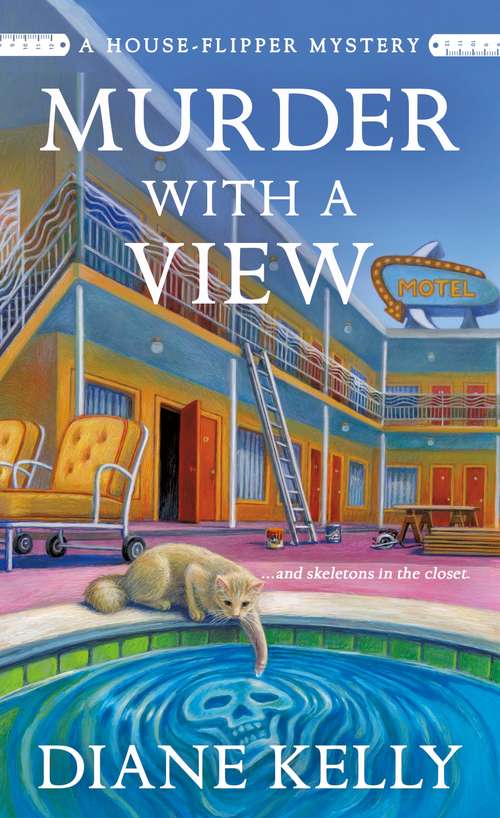 Book cover of Murder With a View: A House-Flipper Mystery (A House-Flipper Mystery #3)