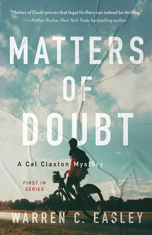 Matters of Doubt: A Cal Claxton Mystery (Cal Claxton Oregon Mysteries #1)