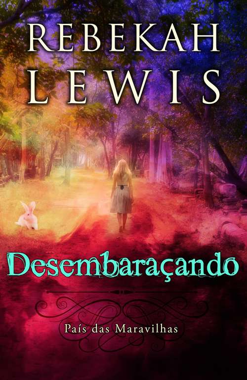 Book cover of Desembaraçando (País das Maravilhas #2)