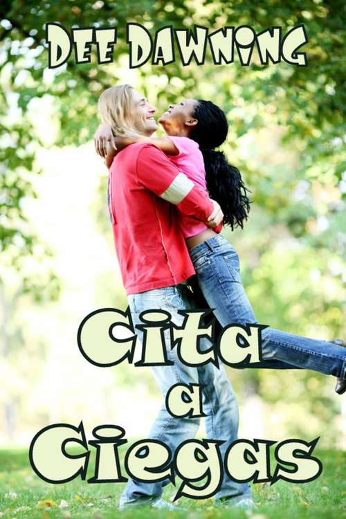 Book cover of Cita a Ciegas: Un Romance Erótico interracial