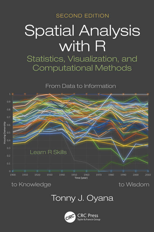 Spatial Analysis with R: Statistics, Visualization, and Computational Methods
