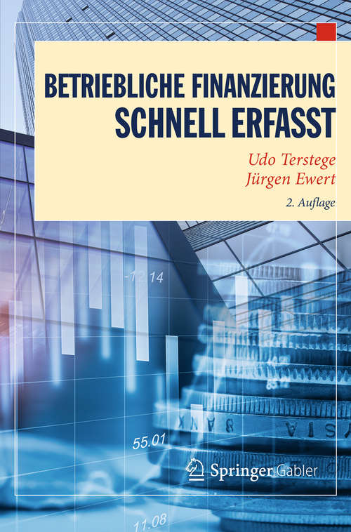 Book cover of Betriebliche Finanzierung – Schnell erfasst (Wirtschaft – Schnell erfasst)