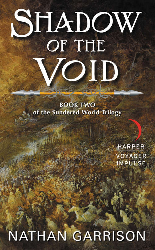 Book cover of Shadow of the Void: Book Two Of The Sundered World Trilogy (The Sundered World Trilogy)
