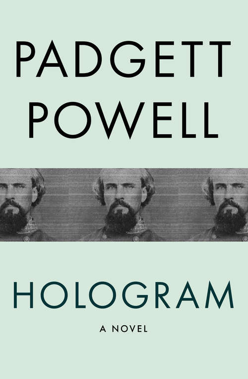 Hologram: A Novel