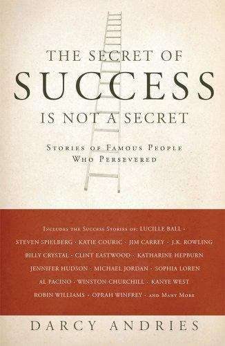 Book cover of The Secret of Success Is Not a Secret