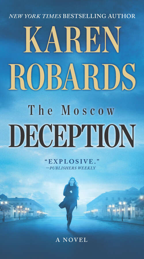 Book cover of The Moscow Deception: An International Spy Thriller (Original) (The Guardian #2)