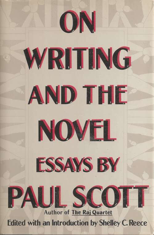 On Writing And The Novel