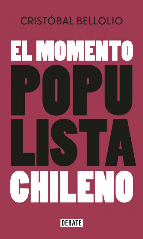 Book cover of El momento populista chileno