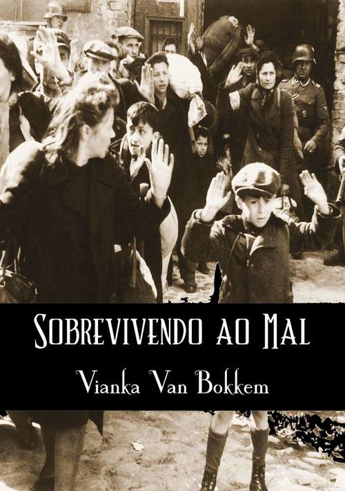 Book cover of Sobrevivendo ao Mal