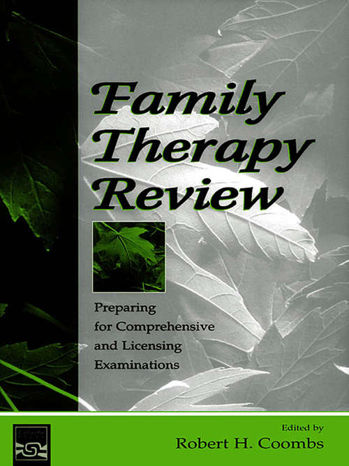 Book cover of Family Therapy Review: Preparing for Comprehensive and Licensing Examinations
