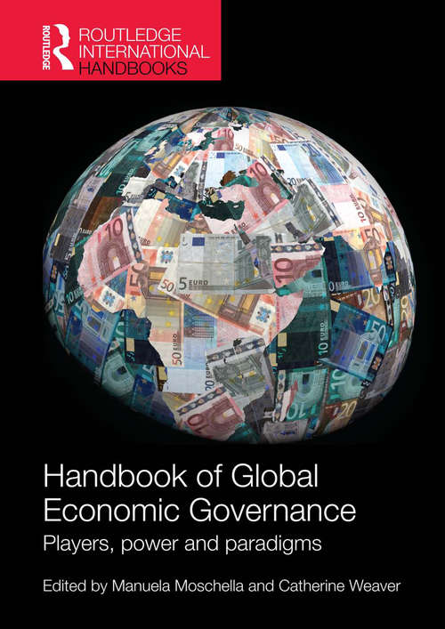 Book cover of Handbook of Global Economic Governance (Routledge International Handbooks Ser.)