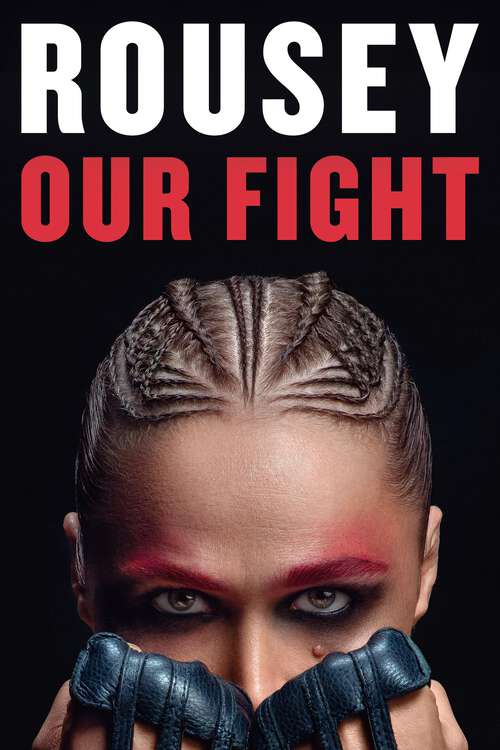 Book cover of Our Fight: A Memoir