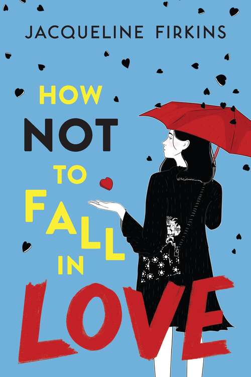 Book cover of How Not to Fall in Love