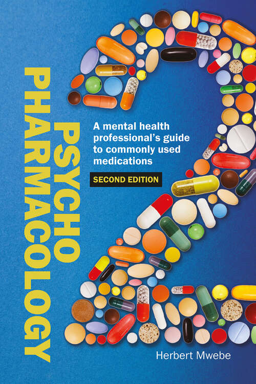 Book cover of Psychopharmacology: A mental health professional’s guide to commonly used medications (2) (Nursing)