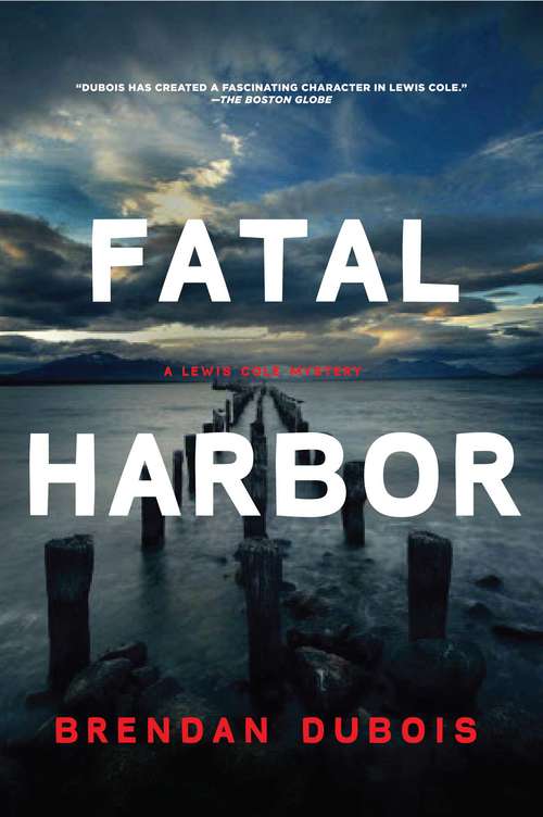 Fatal Harbor: A Lewis Cole Mystery (Lewis Cole Mysteries #8)