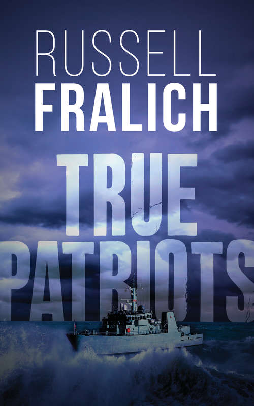 Book cover of True Patriots