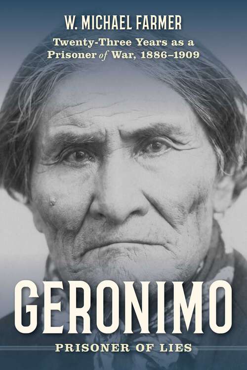 Book cover of Geronimo: Twenty-Three Years as a Prisoner of War