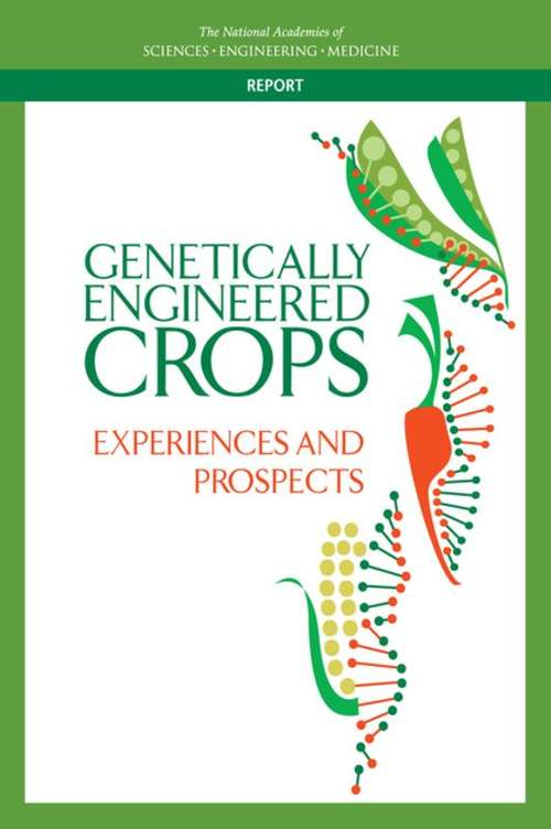 Book cover of Genetically Engineered Crops: Experiences and Prospects