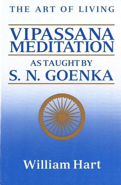 Book cover of The Art of Living: Vipassana Meditation