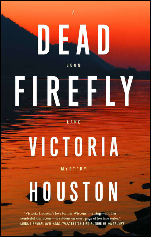 Book cover of Dead Firefly (Loon Lake #18)