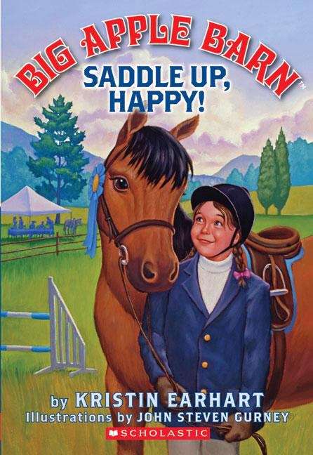 Book cover of Saddle up, Happy! (Big Apple Barn #4)