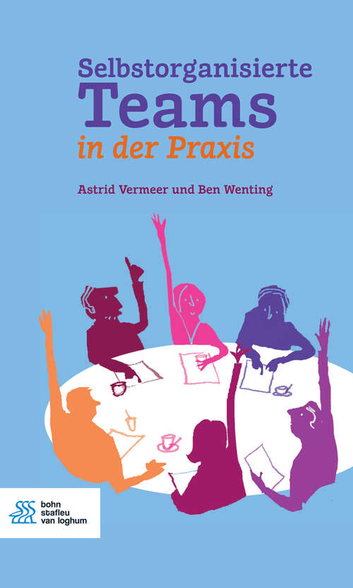 Book cover of Selbstorganisierte Teams in der Praxis