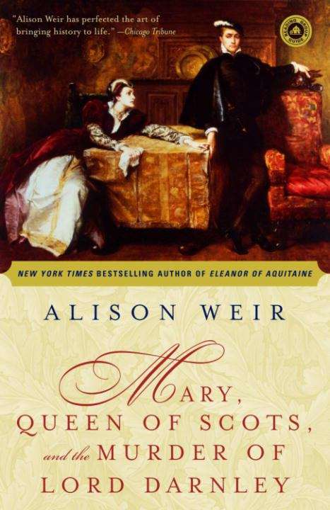 Book cover of Mary, Queen of Scots, and the Murder of Lord Darnley