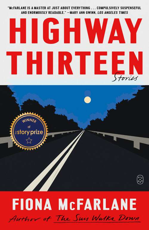 Book cover of Highway Thirteen: Stories
