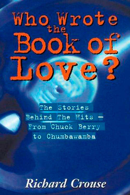 Book cover of Who Wrote The Book Of Love?