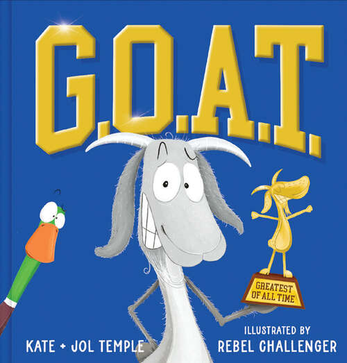 Book cover of G.O.A.T. Greatest of All Time