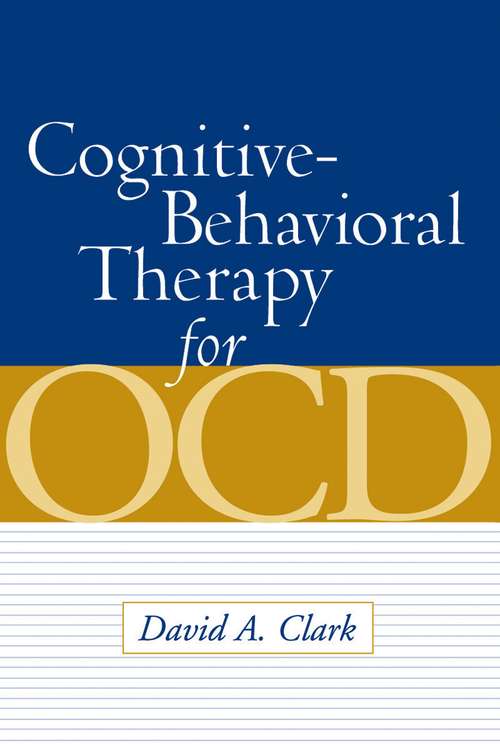 Book cover of Cognitive-Behavioral Therapy for OCD