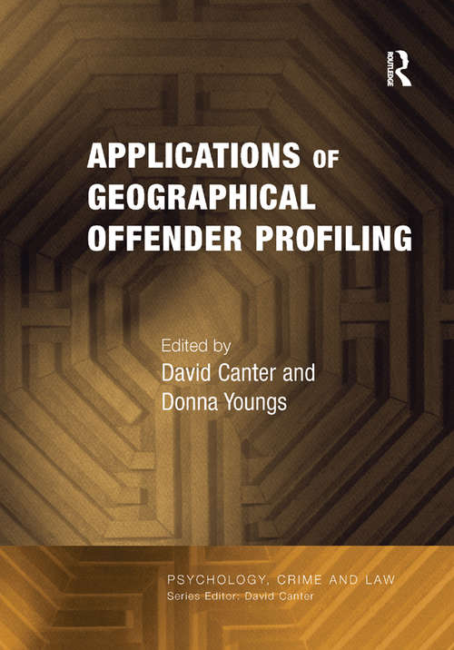 Book cover of Applications of Geographical Offender Profiling (Psychology, Crime and Law)