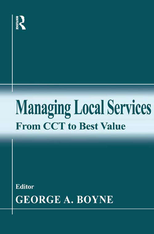 Managing Local Services: From CCT to Best Value