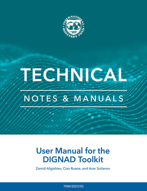 Book cover of A User Manual for the DIGNAD Toolkit (Technical Notes And Manuals Ser.)