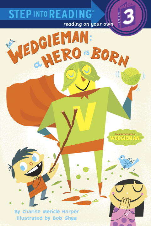 Book cover of Wedgieman: A Hero Is Born