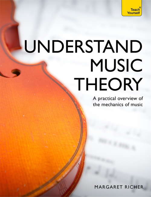 Book cover of Understand Music Theory: Teach Yourself (Teach Yourself Music Ser.)