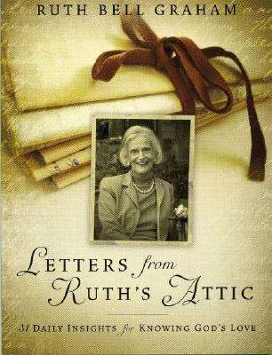 Book cover of Letters From Ruth's Attic: 31 Daily Insights For Knowing God's Love
