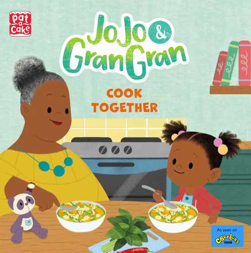 Cook Together (JoJo & Gran Gran #3)