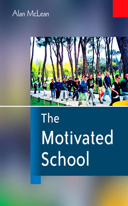 Book cover of The Motivated School
