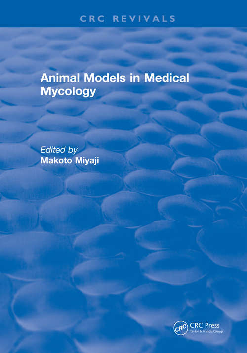 Book cover of Animal Models in Medical Mycology