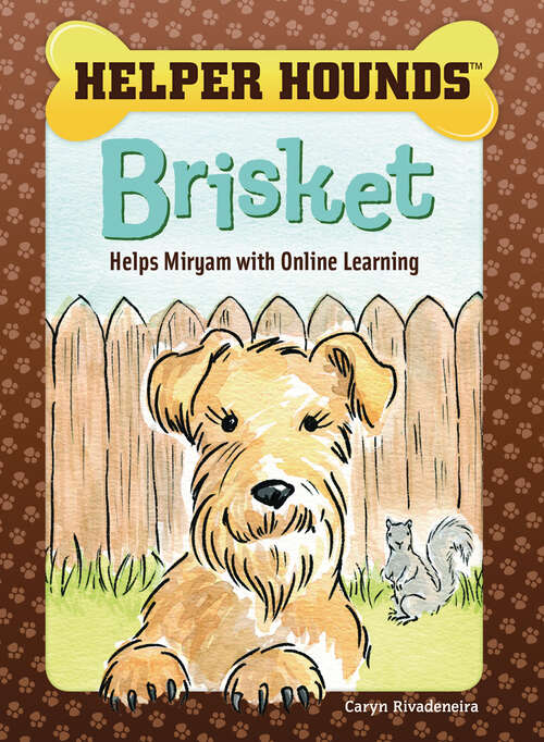 Book cover of Brisket Helps Miryam with Online Learning (Helper Hounds)