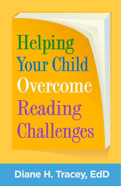 Book cover of Helping Your Child Overcome Reading Challenges