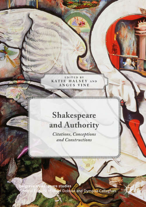 Book cover of Shakespeare and Authority