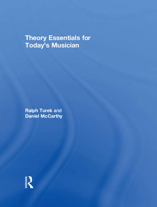 Theory Essentials for Today's Musician (Textbook): Workbook