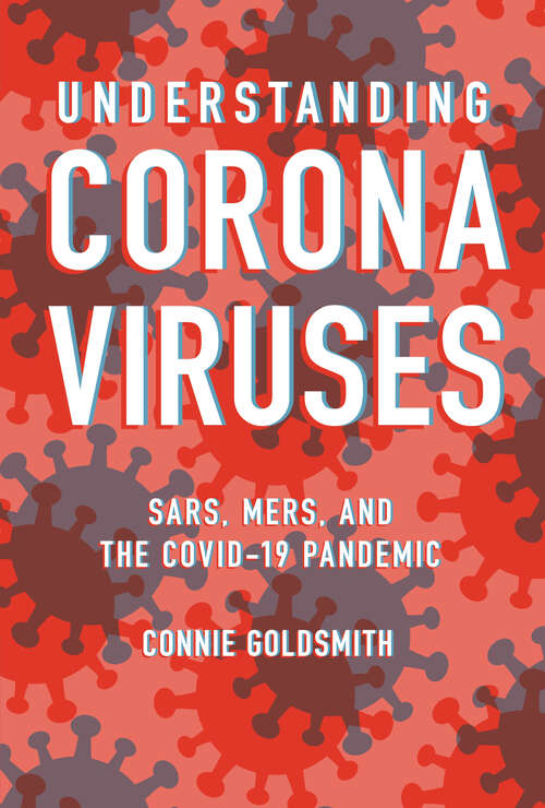 Book cover of Understanding Coronaviruses: SARS, MERS, and the COVID-19 Pandemic