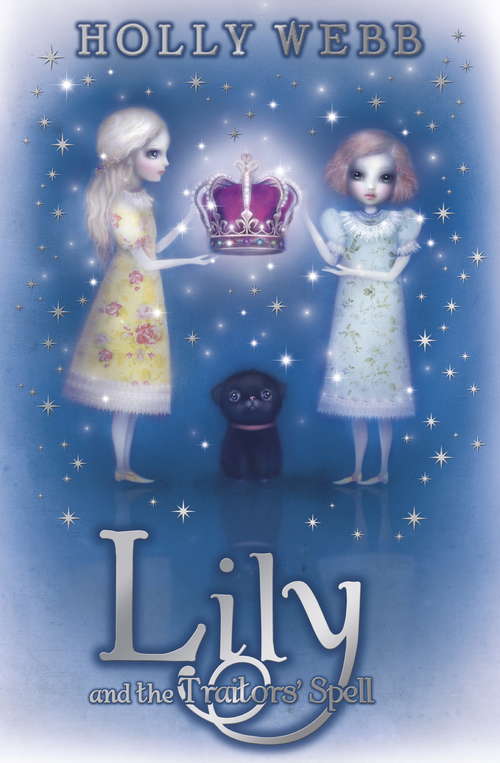 Book cover of Lily and the Traitors' Spell: Book 4 (Lily #4)